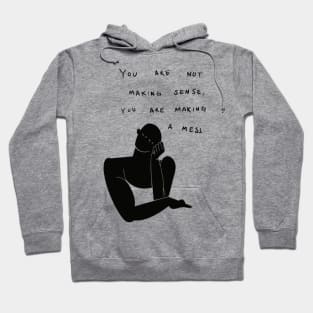 Edgy slogan that boosts your self confidence Hoodie